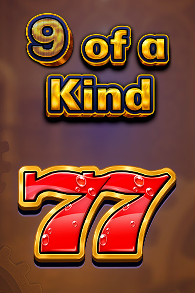 9 of a Kind